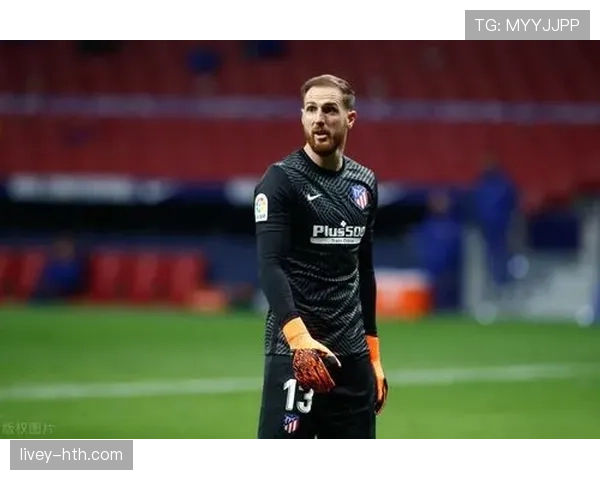 奥布拉克传球精准度提升 助力马竞增强后场控制