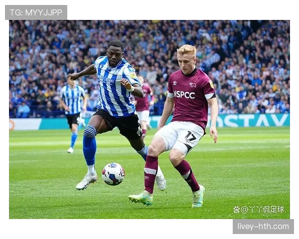 德比郡近期状态回暖 白羊冲锋表现稳健